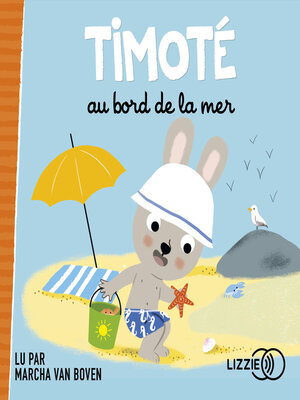 cover image of Timoté au bord de la mer
